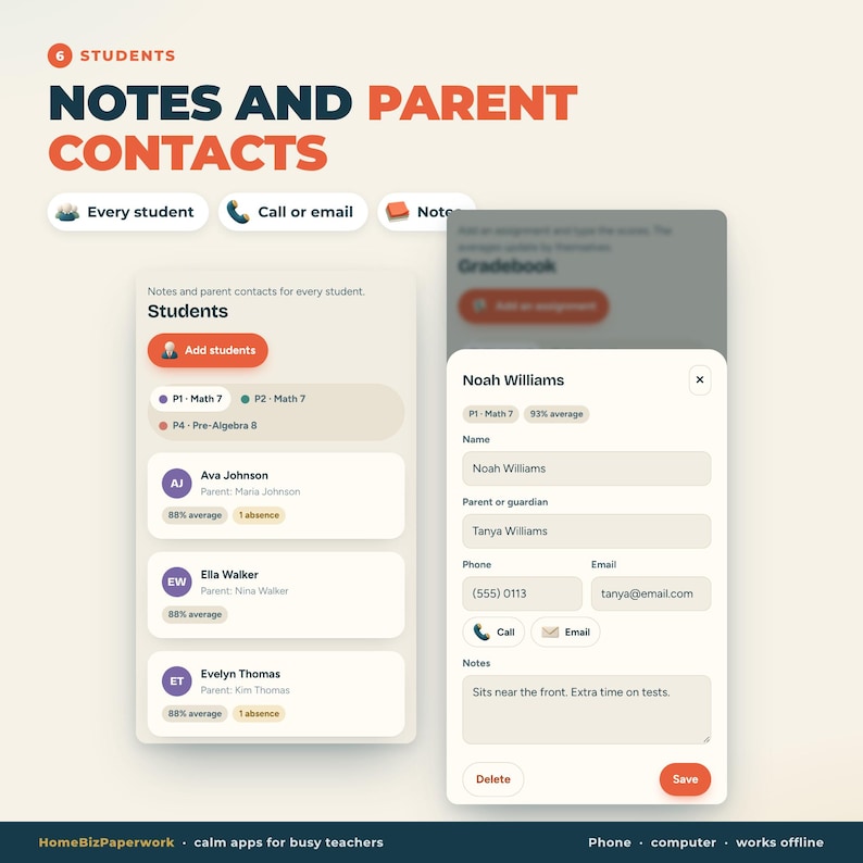 May include: A digital interface for student management titled Notes and Parent Contacts. It displays lists of students with names, parent information, phone numbers, email addresses, and notes. The layout includes buttons for adding students, calling, emailing, and saving data.