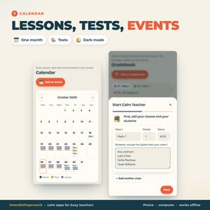 May include: A digital calendar interface for teachers titled Lessons, Tests, Events. It displays an October 2026 monthly view with color-coded entries for events, tests, and lessons, alongside a Start Calm Teacher setup screen for classes.