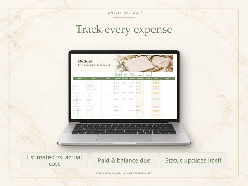 May include: A laptop displaying a digital budget spreadsheet titled Budget, Every dollar planned and tracked. The screen shows columns for categories, items, estimated costs, actual costs, and status. Text includes Track every expense, Estimated vs. actual cost, Paid & balance due, Status updates itself, and Wedding planner & budget spreadsheet.