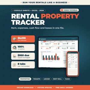 May include: A digital rental property tracker for Google Sheets and Excel 2026. The interface displays a dashboard with financial metrics, rent collected, occupancy rates, and unpaid rent. Includes a mobile view, video tutorial link, and tabs for properties, tenants, ledger, rent roll, and taxes.