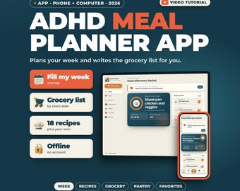 ADHD Meal Planner App | Weekly Meal Plan, Automatic Grocery List, Recipe Organizer, Pantry Tracker, Family Dinner Planner, Offline