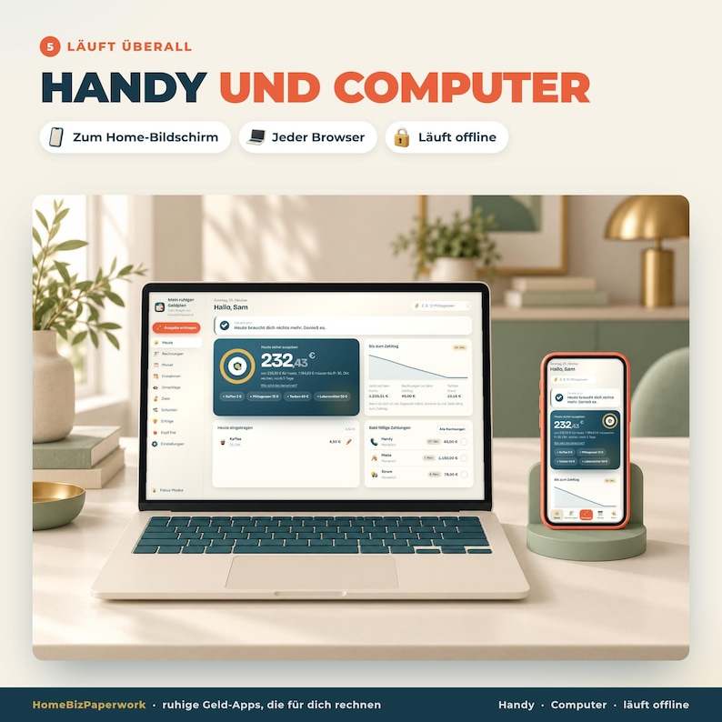 May include: A laptop and a smartphone on a stand, both displaying a financial dashboard with the text 'Hallo, Sam' and '232,43 &euro;'. The top text reads '5 L&Auml;UFT &Uuml;BERALL HANDY UND COMPUTER' with icons for home screen, browser, and offline access.