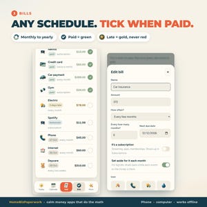 Puede incluir: Una interfaz digital de seguimiento de facturas con una lista de gastos e indicadores de estado de pago. El texto dice: 3 BILLS, ANY SCHEDULE. TICK WHEN PAID. Monthly to yearly, Paid = green, Late = gold, never red. Incluye un men&uacute; Edit bill.