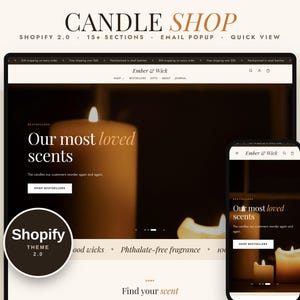 May include: A website layout for a candle shop named Ember & Wick displayed on a desktop monitor and a smartphone. The screen shows the text Our most loved scents, a Shop Bestsellers button, and a circular badge labeled Shopify Theme 2.0.