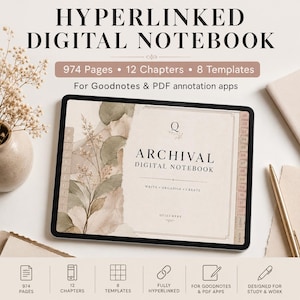 Puede incluir: Una tableta digital que muestra un cuaderno digital con hipervínculos, 974 páginas, 12 capítulos y 8 plantillas. La pantalla muestra el texto Archival Digital Notebook, Write Organise Create y Quillmere, con una ilustración de hojas botánicas.