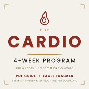 Puede incluir: Una portada de documento digital titulada FIRE CARDIO 4-WEEK PROGRAM con un icono de llama. El texto incluye HIIT & zones, Treadmill, bike or street, PDF GUIDE + EXCEL TRACKER, 3 levels, English & Español e Instant Download sobre un fondo crema.