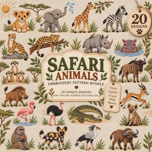 Könnte beinhalten: Ein Stickmuster-Set mit 20 Safari-Tieren, darunter ein Löwe, ein Elefant, eine Giraffe, ein Zebra, ein Nashorn, ein Flusspferd und ein Krokodil. Das zentrale Etikett trägt die Aufschrift Safari Animals Embroidery Pattern Bundle.