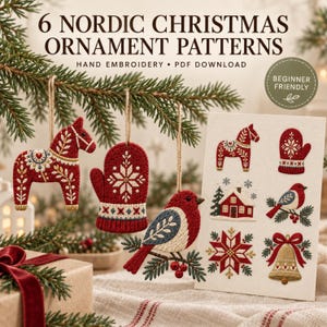 May include: A digital pattern set titled 6 NORDIC CHRISTMAS ORNAMENT PATTERNS HAND EMBROIDERY PDF DOWNLOAD featuring six embroidered designs including a horse, mitten, bird, house, snowflake, and bell, with three physical ornaments hanging.