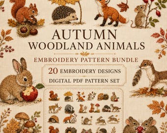 May include: A digital embroidery pattern bundle titled Autumn Woodland Animals featuring twenty designs. The collection includes illustrations of a squirrel, hedgehog, fox, mouse, rabbit, and weasel surrounded by autumn leaves and berries.