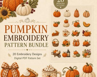 Puede incluir: Un paquete de patrones de bordado en PDF digital que incluye 20 diseños con temática de calabaza. La imagen muestra varios motivos de calabazas bordadas, incluyendo una rebanada de pastel, una taza, una cesta y una linterna, con el texto PUMPKIN EMBROIDERY PATTERN BUNDLE.