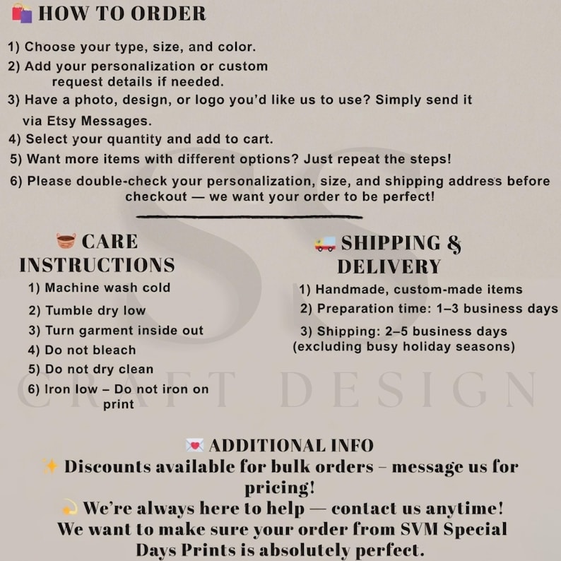 May include: An informational graphic on a light background with black text detailing order steps, care instructions, and additional information. The text includes sections titled How to Order, Care Instructions, Shipping & Delivery, and Additional Info.