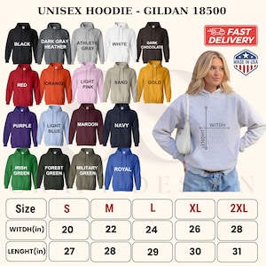 May include: A Gildan 18500 unisex hoodie available in twenty colors including black, white, red, and navy. The image displays a size chart with width and length measurements in inches for sizes S through 2XL, alongside a model wearing a light gray hoodie.