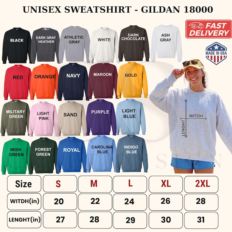 May include: A Gildan 18000 unisex sweatshirt color chart displaying twenty-four color options including black, white, red, and various shades of blue, green, and gray. A size chart provides width and length measurements in inches for sizes S to 2XL.