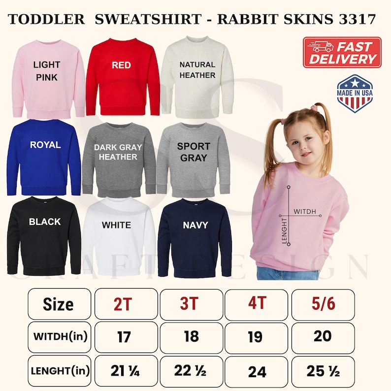May include: A collection of Rabbit Skins 3317 toddler sweatshirts in light pink, red, natural heather, royal blue, dark gray heather, sport gray, black, white, and navy. Includes a size chart with width and length measurements in inches.