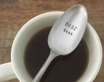 Hand Stamped "Best TEAs" Spoon, Vintage hand stamped tea spoon
