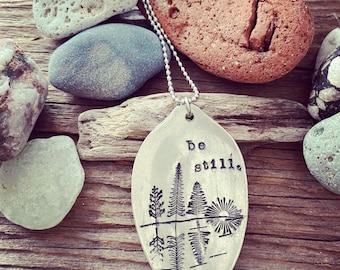 Be still  Spoon Bowl Necklace, Hand Stamped Necklace, be still necklace