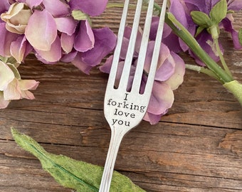 Hand Stamped "I forking love you" Vintage fork, love fork, hand stamped fork, Valentine’s Day fork, love fork, anniversary fork