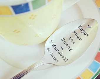 Hand Stamped "Enjoy your Tea" Spoon, Vintage spoon hand stamped for Grandma