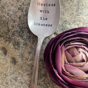 Hand Stamped Hostess with the Mostess large spoon, Vintage spoon hand stamped hostess gift image 2