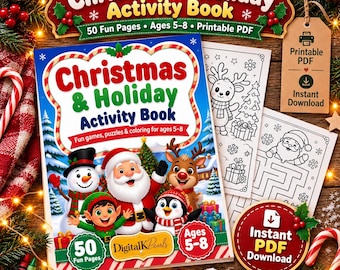 Christmas Activity Book for Kids Ages 5-8 | 50 Printable Games, Coloring Pages, Mazes & Puzzles | Holiday PDF Download