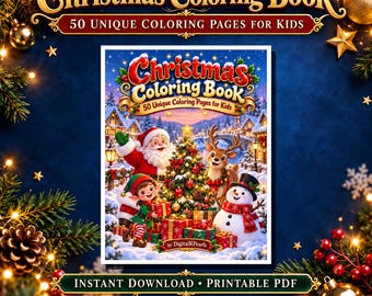May include: A Christmas coloring book with 50 unique coloring pages for kids. The cover features Santa Claus, a reindeer, an elf, and a snowman around a decorated tree. Text includes Christmas Coloring Book, 50 Unique Coloring Pages for Kids, Instant Download, Printable PDF, and by DigitalKPearls.