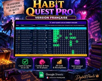 May include: Habit Quest Pro digital habit tracker for Google Sheets featuring a daily quest log, combat tracker, and monthly progress grid. The interface includes quest difficulty levels, experience points, and reward tracking with a fantasy-themed design.