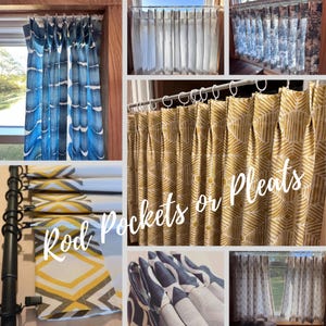 The image is a collage of various curtains and curtains with the phrase "Rod Pockets or Pleats" written in white text.