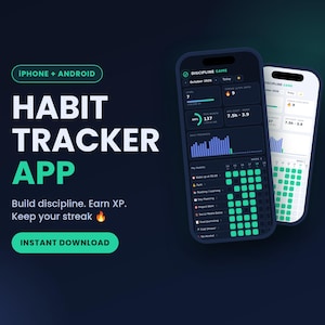 Könnte beinhalten: Zwei Smartphones zeigen die Benutzeroberfläche einer Gewohnheits-Tracker-App in dunklen und hellen Designs. Der Bildschirm zeigt ein Dashboard mit Fortschrittsbalken, einem Streak-Zähler und einem Raster aus grünen Quadraten. Text: HABIT TRACKER APP, IPHONE + ANDROID, INSTANT DOWNLOAD.