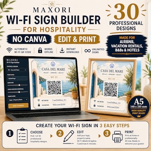 May include: A digital Wi-Fi sign builder tool displayed on a laptop screen and a printed A5 frame. The interface features 30 professional designs, QR code generation, and customization options for hospitality businesses like hotels and vacation rentals.