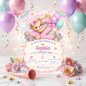 May include: A birthday invitation card featuring a cartoon teddy bear wearing a pink bow and tutu next to a large number two. The design includes rainbows, clouds, flowers, and balloons with text reading Sophia is turning two, Oct 26th 2026.