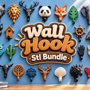 May include: A collection of various wall hooks featuring animal heads, geometric shapes, plants, and symbols. The center displays a sign with the text Wall Hook Stl Bundle. The hooks include a wolf, lion, deer, panda, fox, leaf, elephant, cat, house, ship wheel, mountain, owl, cactus, hand, dog, tree, flower, shell, and heart.