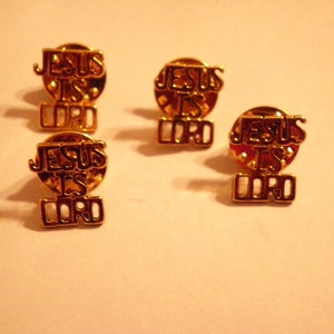 2 Vintage Goldplated Jesus Is Lord Pins