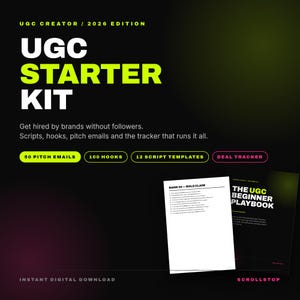 May include: A digital product titled UGC STARTER KIT 2026 EDITION featuring 50 pitch emails, 100 hooks, 12 script templates, and a deal tracker. The graphic includes a white document page titled BANK 04-BOLD CLAIM and a black playbook cover.