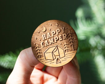 Happy Camper Wood Pin [Gifts for All Occasions, Buttons, Badge, Lapel, Handmade, Birthday, Just Because]