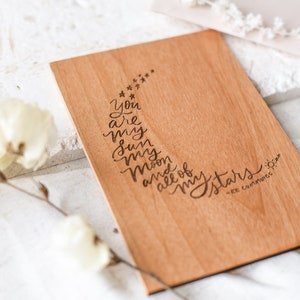 My Sun Moon & Stars EE Cummings Wood Card Wedding Anniversary Wooden Card, Personalized Gifts, Custom Message, Love Card, Gifts for Him Add typed message