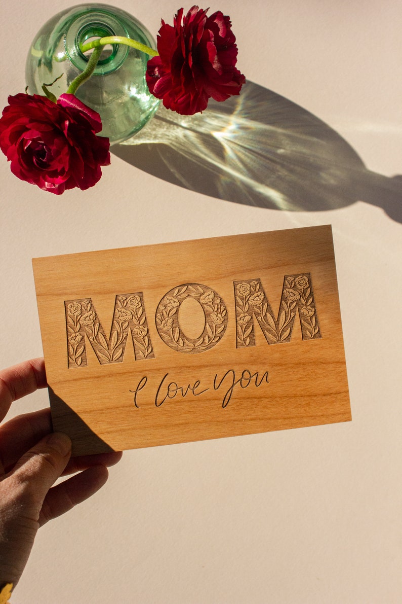 Mom I Love You Floral Wood Mother's Day Card Mother's Day Gift, Card for Mom, Personalized Gifts for Mom, Greeting Card, Gift for Grandma Add typed message