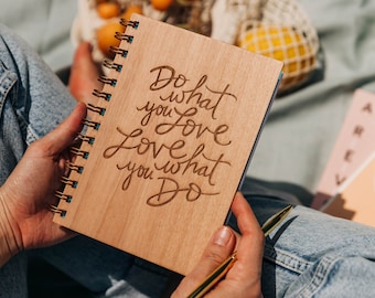 Do What You Love Wood Journal [Notebook, Sketchbook, Spiral Bound, Blank Pages, Gifts for Her, Just Because]