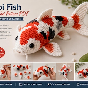 May include: A crochet pattern PDF for a koi fish amigurumi toy. The image displays a finished white, orange, and black crocheted fish, along with smaller panels showing the assembly process, crochet hooks, and various angles of the finished fish.