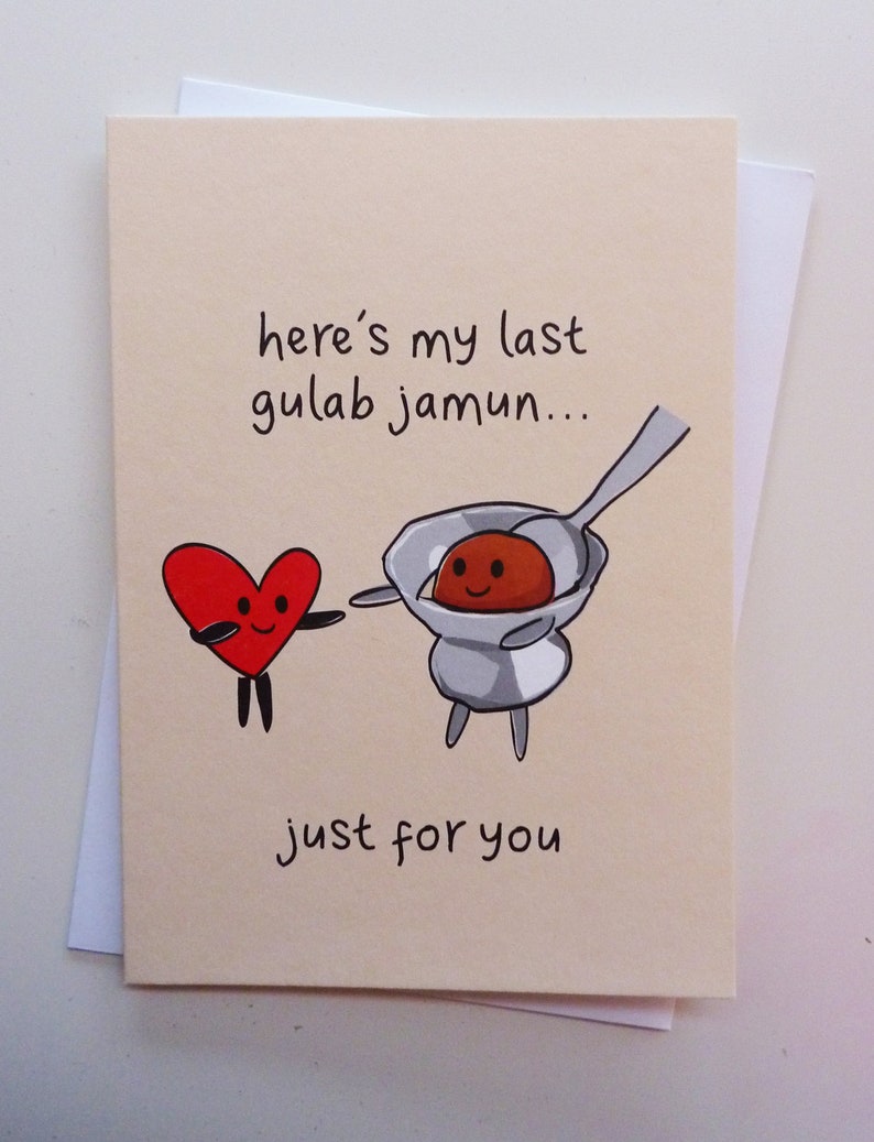 Last Gulab Jamun Greeting Card Funny Indian Food Card Birthday, Anniversary, Valentine's Card image 2