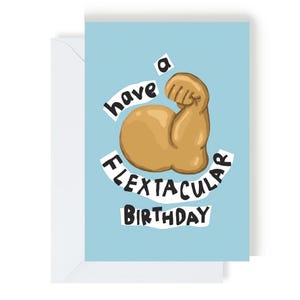 Have A Flextacular Birthday