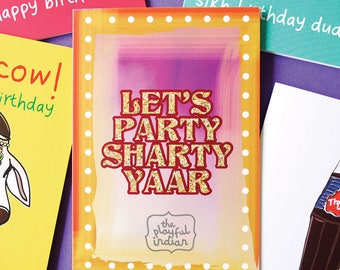 Let's Party Sharty Yaar Birthday Card - Happy Birthday, Birthday, Indian, Desi, Bollywood, Party