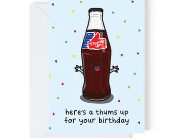 Thums Up Drink Have A Good One Asian / Indian Happy Birthday Greeting Card