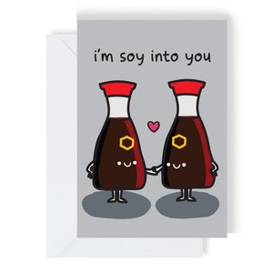 Carte I'm Soy Into You - Anniversaire, Saint-Valentin - Amour, mignon, drôle, petit garçon