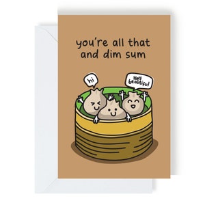 Dat alles en Dim Sum Card-verjaardag, jubileum, Valentijnsdag - liefde, schattig, grappig, Punny