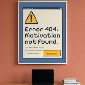 Funny Developer Poster Set of 4, Error 404 Motivation Not Found, Git Commit, Friday Deploy, Software Engineer Wall Art, Digital Download