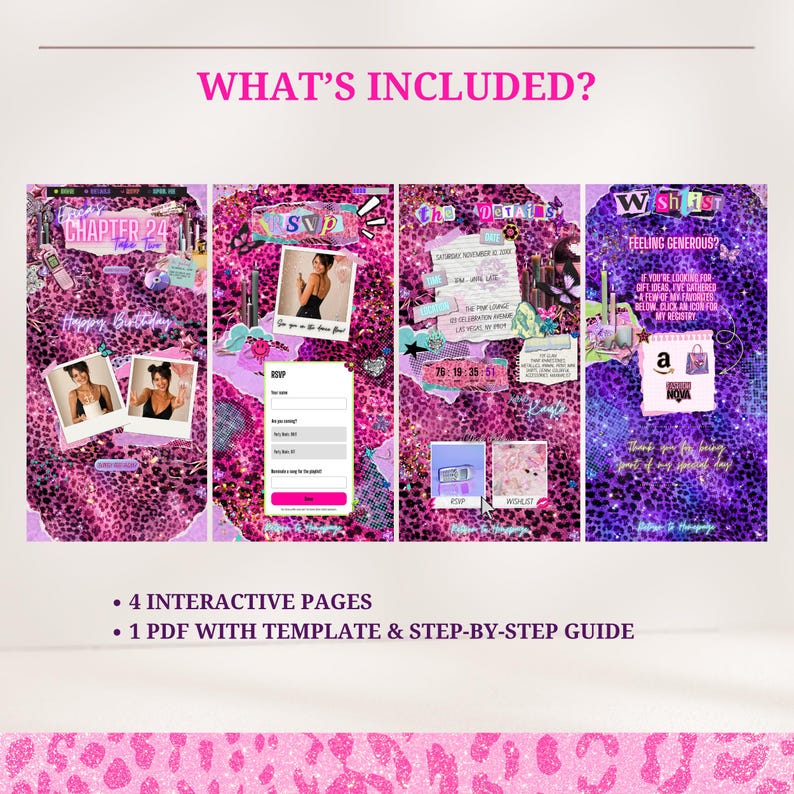 May include: A digital birthday invitation template set featuring four interactive pages with a vibrant pink and purple leopard print background. The design includes collage-style elements, photo frames, RSVP forms, and a wishlist section with text.