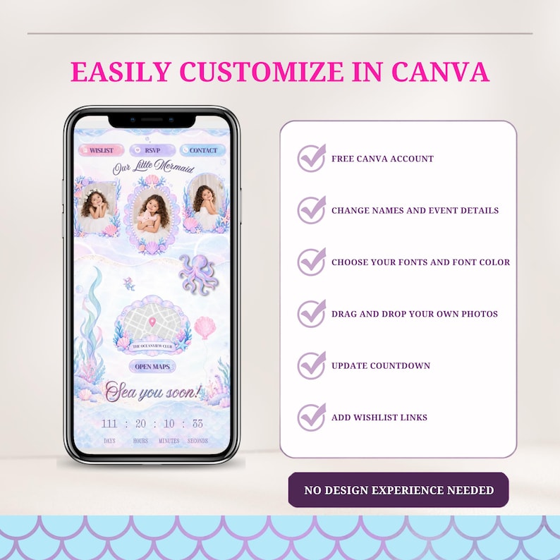 May include: A smartphone displaying a customizable digital invitation template with a mermaid theme, featuring pastel blue and purple underwater graphics, photo frames, and a countdown timer. Text includes EASILY CUSTOMIZE IN CANVA and NO DESIGN EXPERIENCE NEEDED.