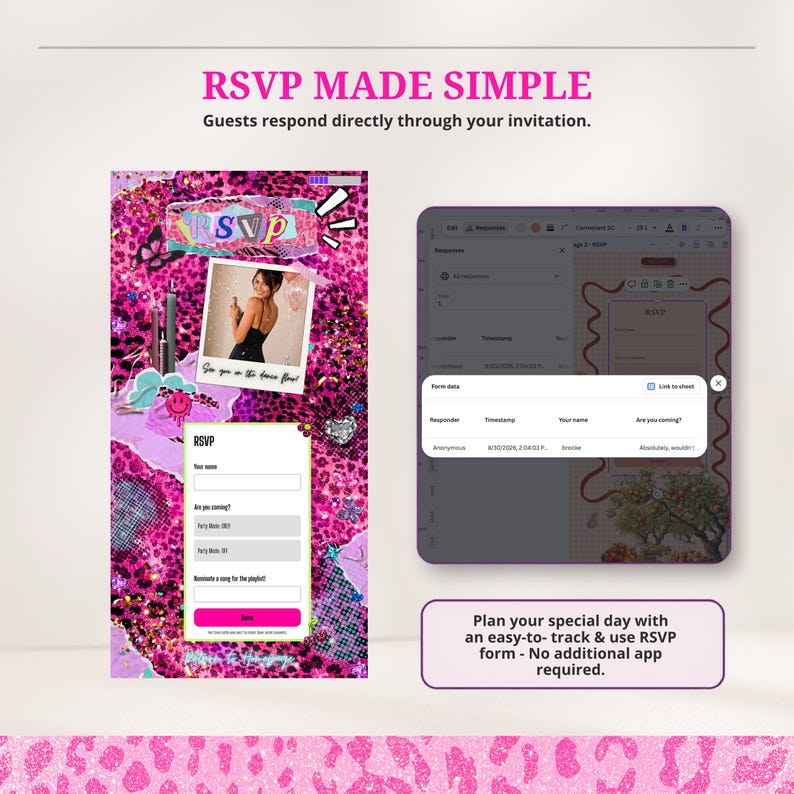 May include: A digital RSVP invitation template featuring a vibrant pink leopard print background, a photo placeholder, and a form with fields for name, attendance status, and song requests. Includes a data tracking interface for guest responses.