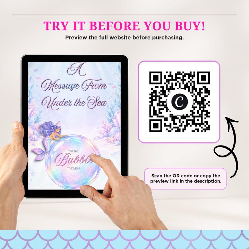 May include: A tablet screen displays a website titled A Message From Under the Sea with a mermaid illustration and a bubble graphic. Next to it, a QR code with a central C logo is provided with the text TRY IT BEFORE YOU BUY and instructions.