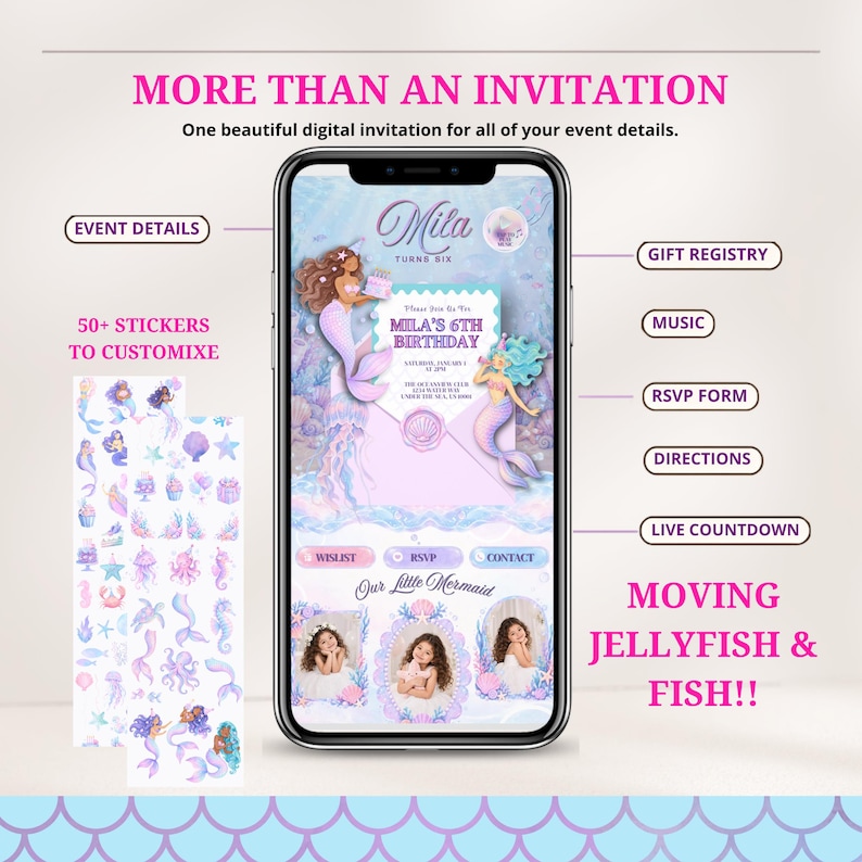 May include: A digital invitation displayed on a smartphone screen featuring a mermaid theme with the text Mila Turns Six and Mila's 6th Birthday. The interface includes sections for event details, gift registry, music, RSVP, directions, and a countdown.